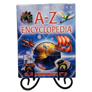 The Kingfisher A-Z Encyclopedia UP-TO-THE-MINUTE  Information Book